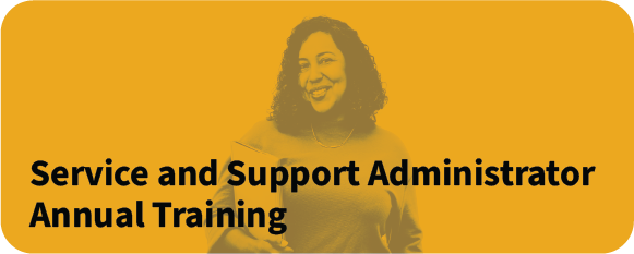 Service and support administrator annual training program